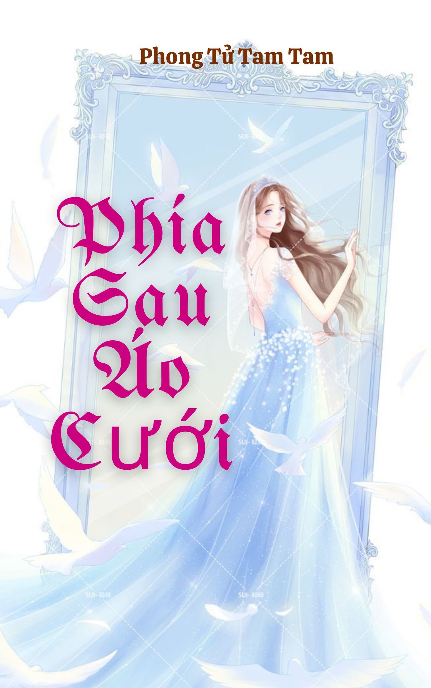 Phía Sau Áo Cưới