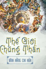 Thế Giới Của Các Vị Thần